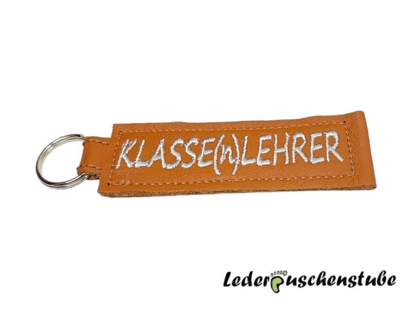 chlüsselanhänger braun Text " KLASSE(n)LEHRER " in grau